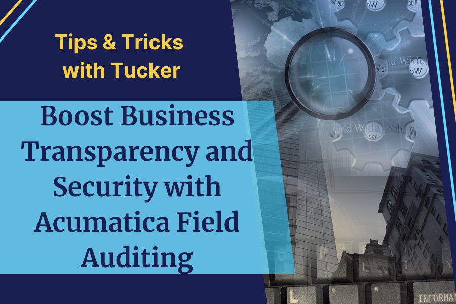 computer keyboard, gears, magnifying glass. Acumatica Field Auditing